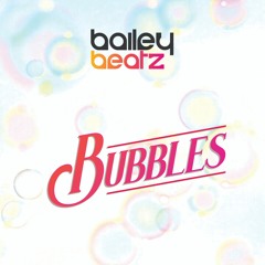 Bubbles