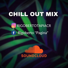 DJ RIGO - CHILL OUT MIX