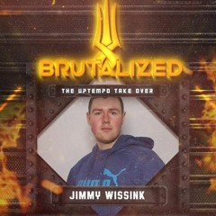 BRUTALIZED WARM UP MIX BY JIMMY WISSINK