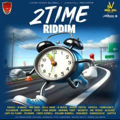 2 TIME RIDDIM MIX BY DJ OB - CASSIM INTL