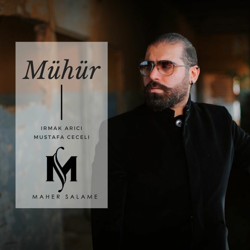 Stream Mühür (Cover) - Irmak Arıcı & Mustafa Ceceli by Maher Salame ...