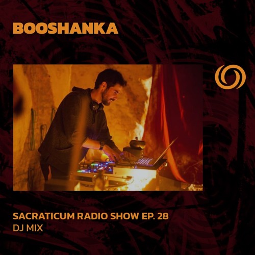 BOOSHANKA | Sacraticum Radio Show Ep. 28 | 19/04/2024