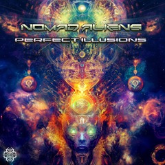 Nomad Aliens - Perfect Illusions (Beyond Visions Rec.) OUT NOW!