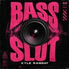 Bass Slut