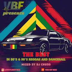 VBF presents "The Best In 80's & 90's Reggae and Dancehall
