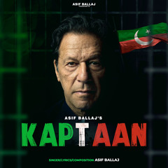 KAPTAAN | PTI Song | New Punjabi Song | Imran Khan |