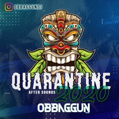 After Sounds(Quarantine 2020) - Obbaggun