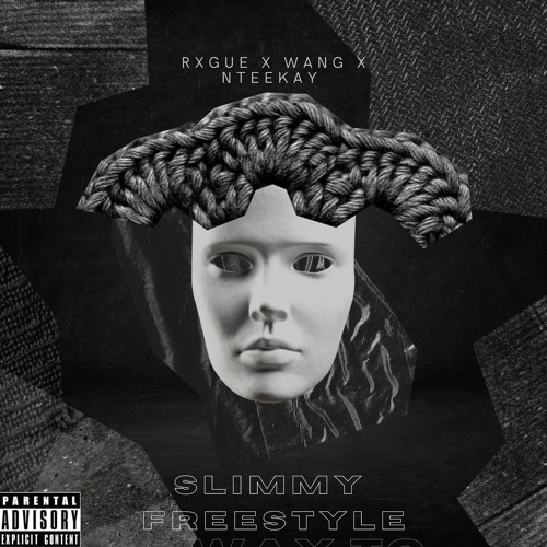 Way to Slimmy x RXGUE x WANG