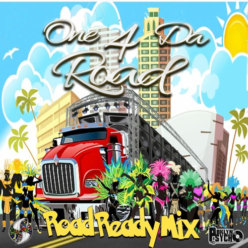 One 4 Da Road (Road Ready Mix)