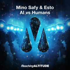 Mino Safy & Esto - AI vs Humans
