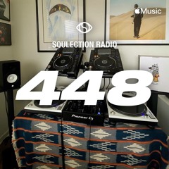 Soulection Radio Show #448 ft. Andres Uribe
