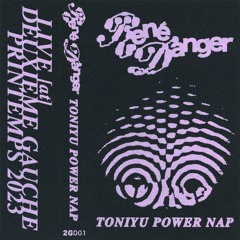 2G001 - René Danger - Toniyu Power Nap