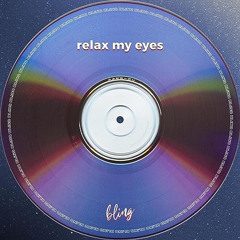 Anotr Relax my Eyes (Dave the King remix)