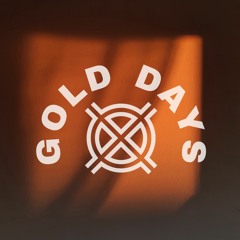 Gold Days (Vol. III)