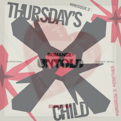 [MASHUP] ENHYPEN - Paranormal - × TOMORROW X TOGETHER- Thursday’s Child Has Far To Go