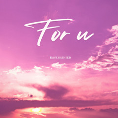 Dave Rasheed - For U