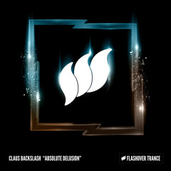 Claus Backslash - Absolute Delusion