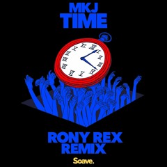 MKJ - Time (Rony Rex Remix)