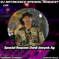 DJ NATA EZSCO • DUGEM GUBUK JADI ISTANA VVIP SPESIAL REQUEST DANIL DANYOK AG HARDMIX FUNGKOT 2023