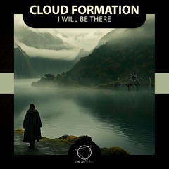 Cloud Formation - I WIll Be There (Lizplay Records)