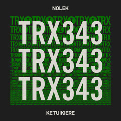 Nolek - Ke Tu Kiere