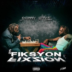 Johnny Style Pa_Fem_Kriye_Jonny Style FT Morgan,Molly American,Breezy Boy,Tyga Thug.mp3