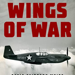 [VIEW] EPUB 📰 Wings of War: The World War II Fighter Plane that Saved the Allies and