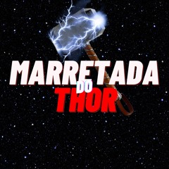 MARRETADA DO THOR VS TOMA TOMA - DJ PJ 031 & DJ LAPIM (FUNK BH)
