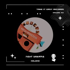 Koloko - Night Dreams (Original Mix)