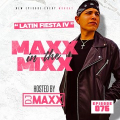 MAXX IN THE MIXX 076 - " LATIN FIESTA IV "