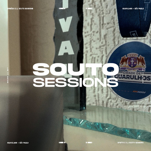 Souto Sessions, EP. 2