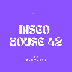 DISCO HOUSE 42