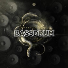 Bulletproof - Bassdrum