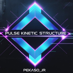Pulse Kinetic Structure