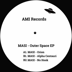 Premiere : MASI - Orion (AMI001)