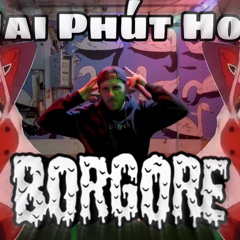 2 Phút hon - Pháo (BORGORE REMIX)