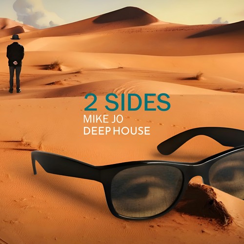 2 SIDES - By MIKE JO 🎶 🎶👍🏼