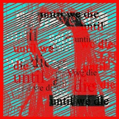 Pisca - Until We Die