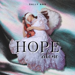 Hope Alone