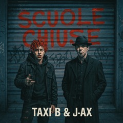 Taxi B & J-Ax - Scuole Chiuse.m4a