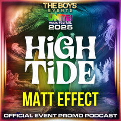 Matt Effect - High Tide by The Boys Events Promo San Diego Pride 2025