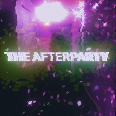 The Afterparty (zeldakid remix)