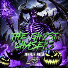 The Ghost Chasers | F#cking Killer
