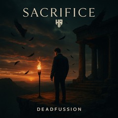 Deadfussion - Sacrifice