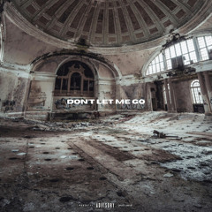 Devien - Dont Let Me Go