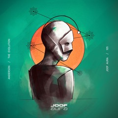 The Evolution [JOOF Recordings]