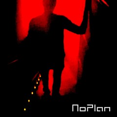 NoPlan Experimental dirt tech LiveSet
