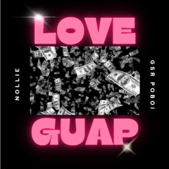 Love Guap