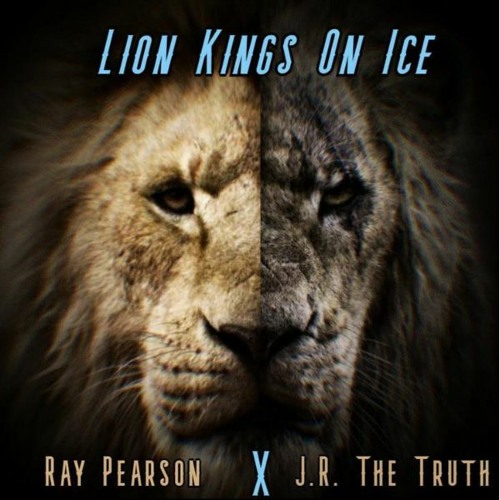 Ray Pearson & J.R. The Truth - Lion Kings On Ice
