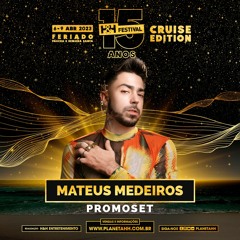 Mateus Medeiros - H&H Festival 2023 - Cruise Edition (Promoset)